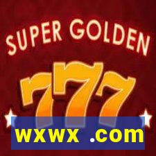 wxwx .com